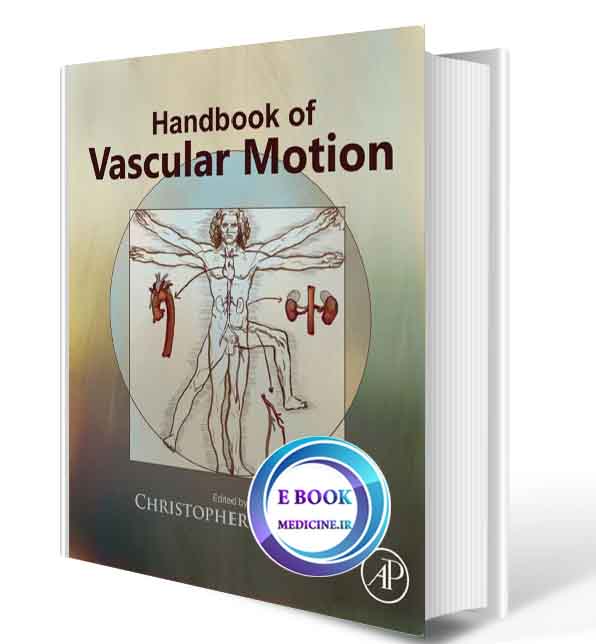 دانلود کتاب Handbook of Vascular Motion2019(ORIGINAL PDF)